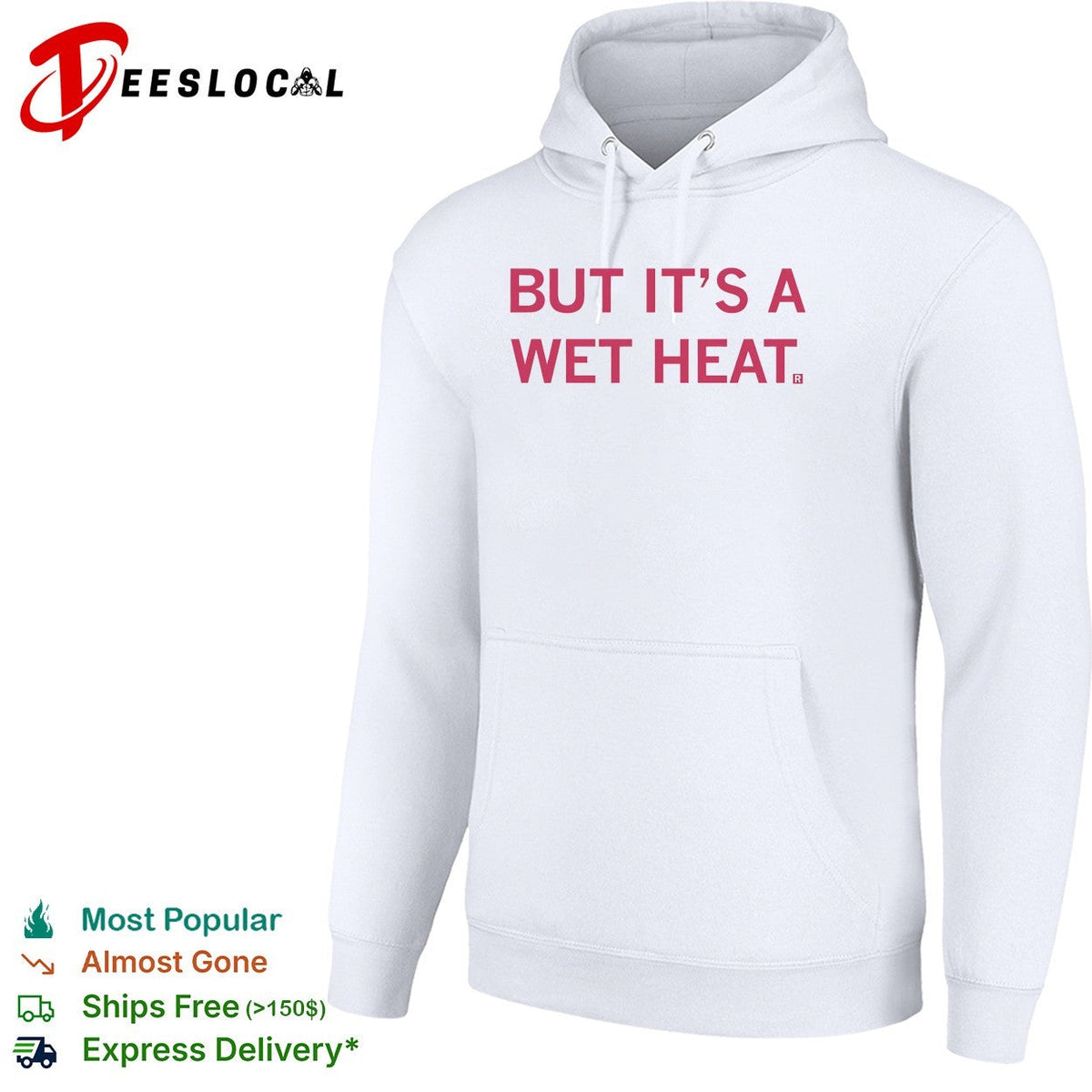 But it’s a wet heat shirt Unisex