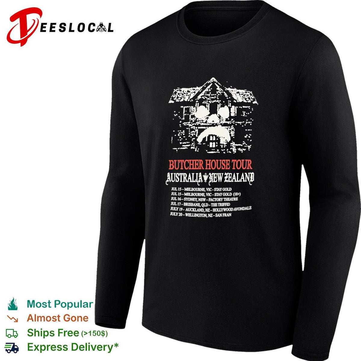 Butcher House Tour Australia New Zealand Stay Gold Factory Theatre Auckland Shirt Unisex