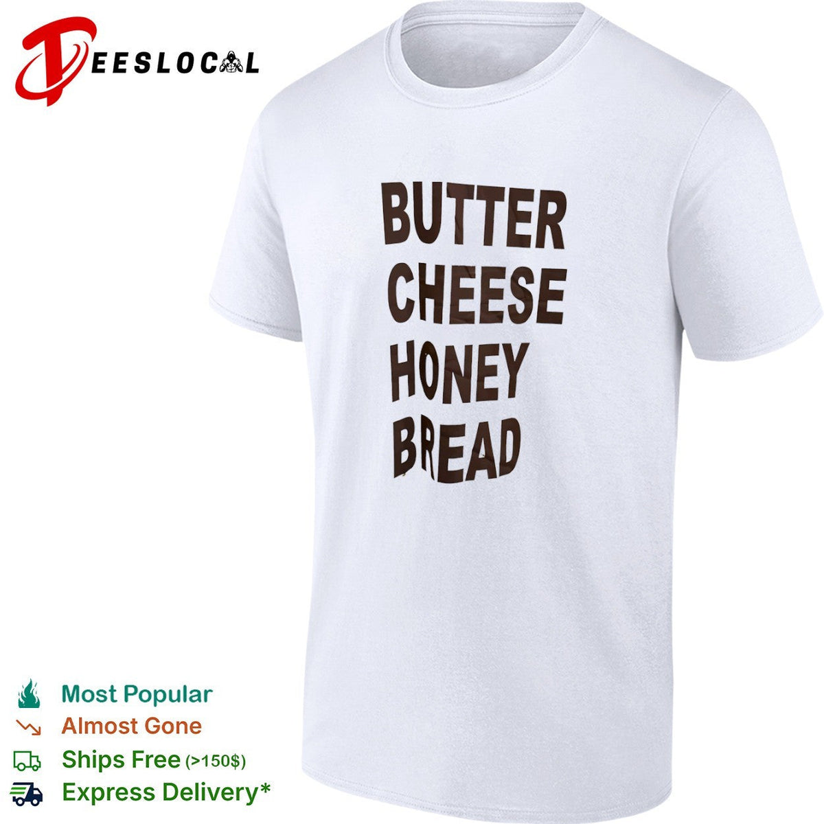 Butter cheese honey bread shirt Unisex