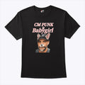 CM Punk Is Baby Girl T Shirt Unisex
