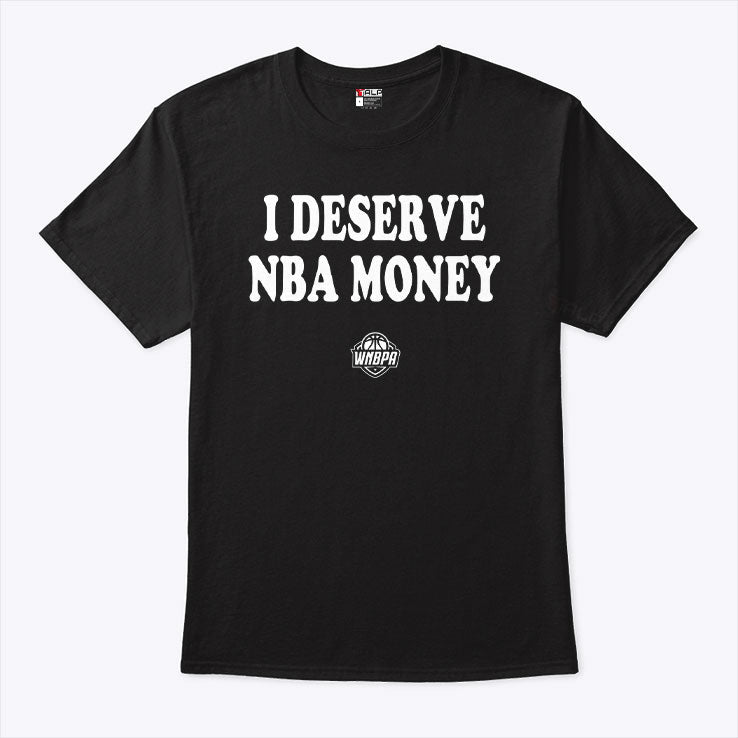Caitlin Clark Wearing I Deserve NBA Money T Shirt Unisex