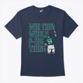Cal Raleigh Win The Whole Fucking Thing T Shirt Unisex