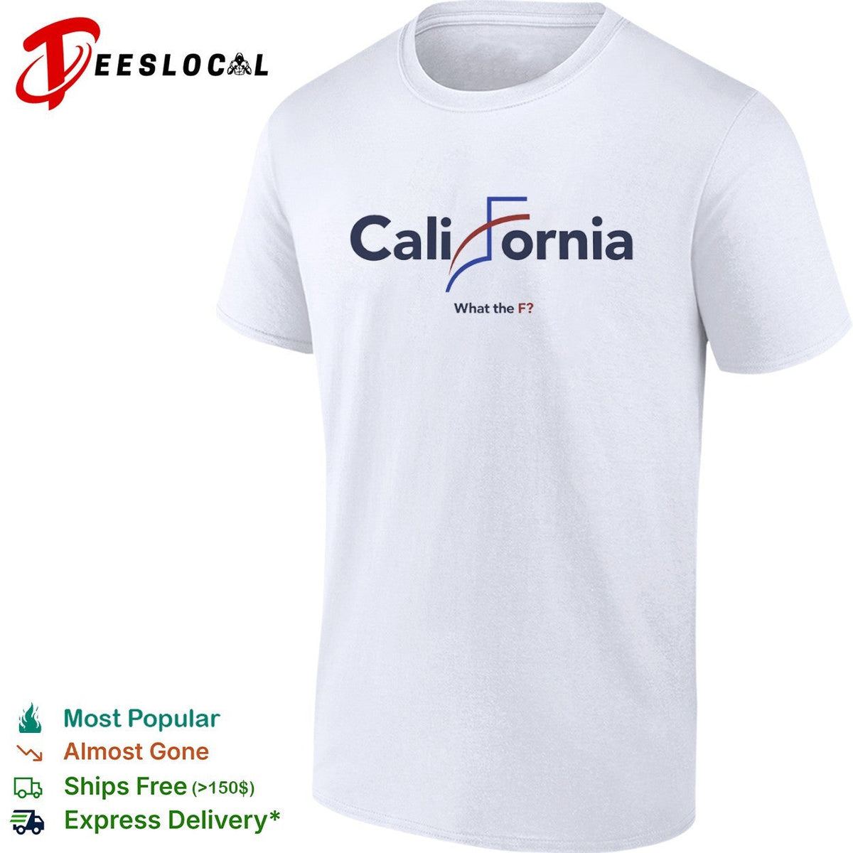 California What the F political parody design shirt Unisex
