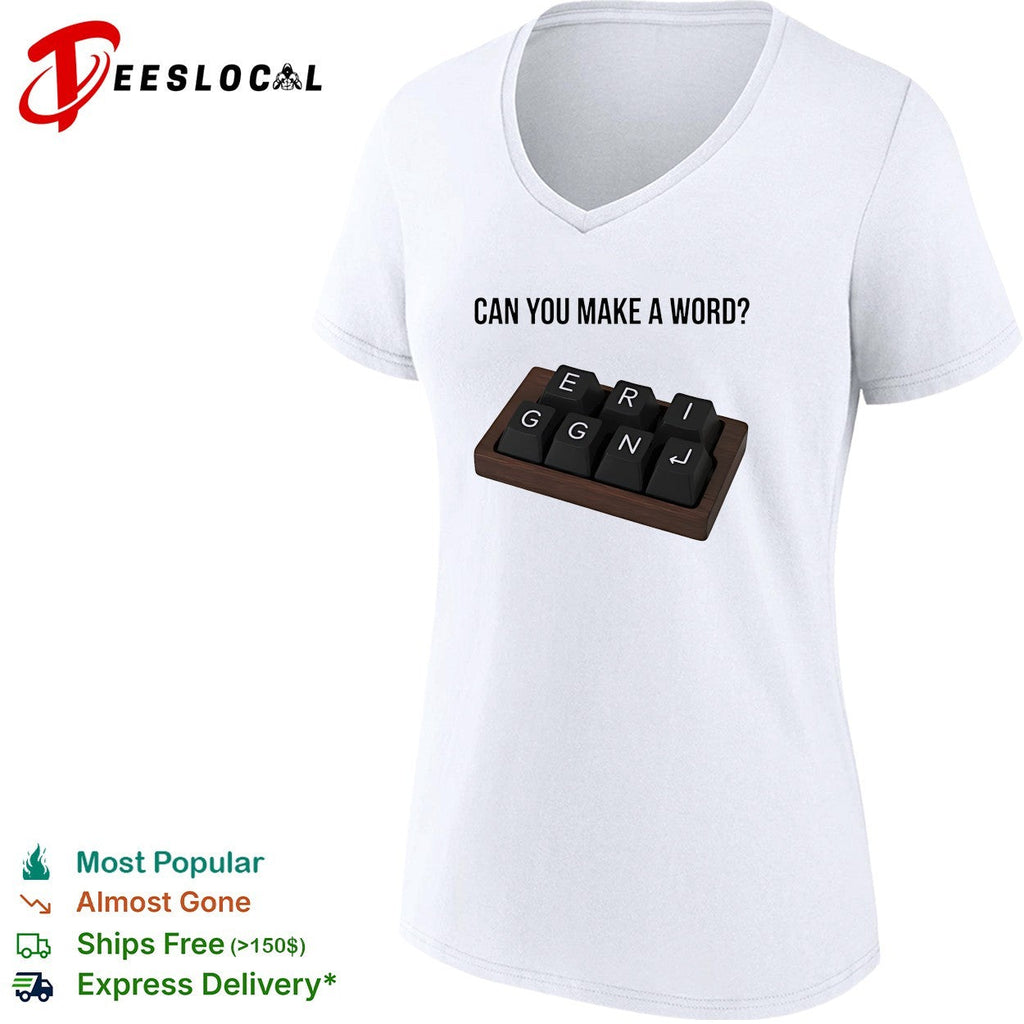 Can you make a word E R I G G N shirt Unisex