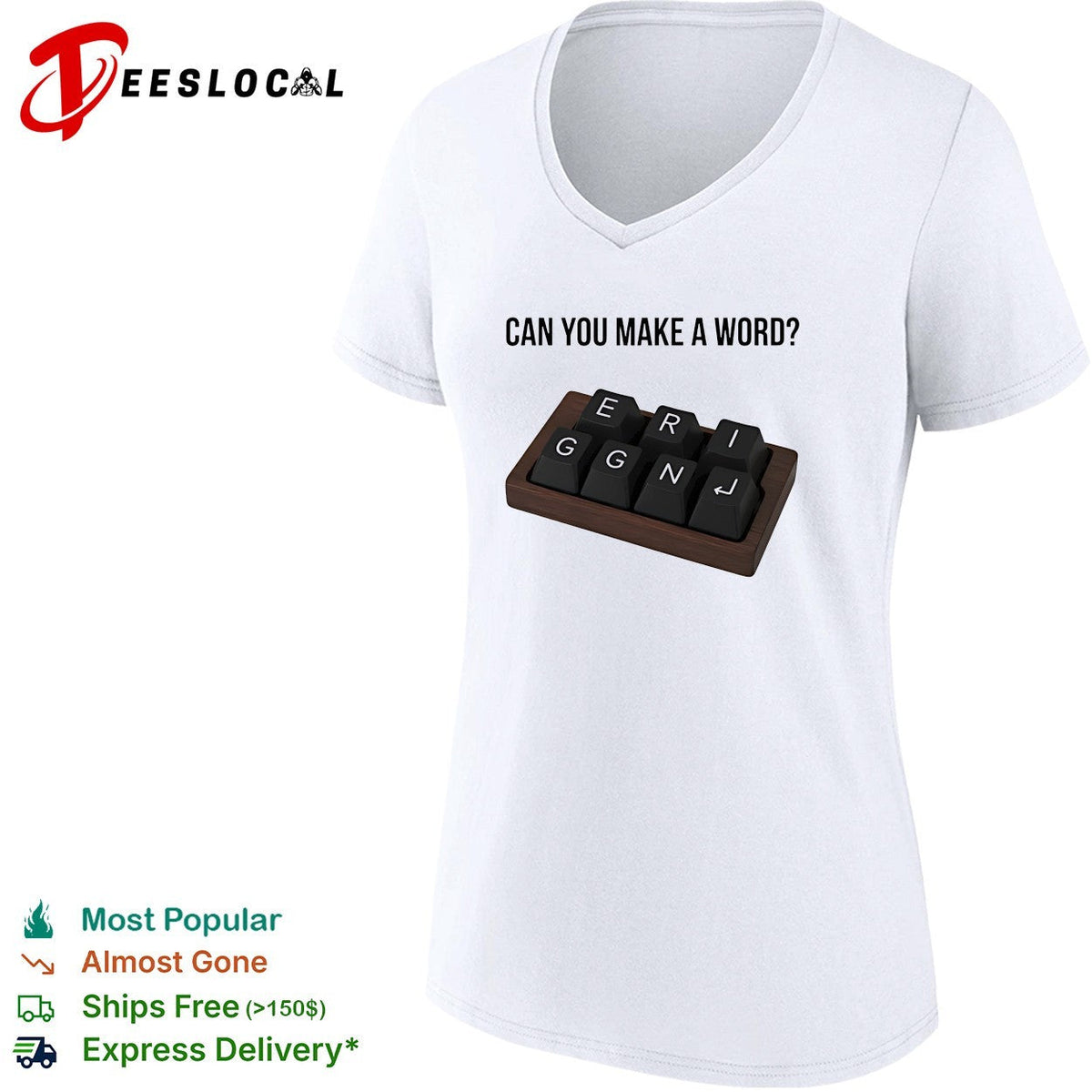 Can you make a word E R I G G N shirt Unisex