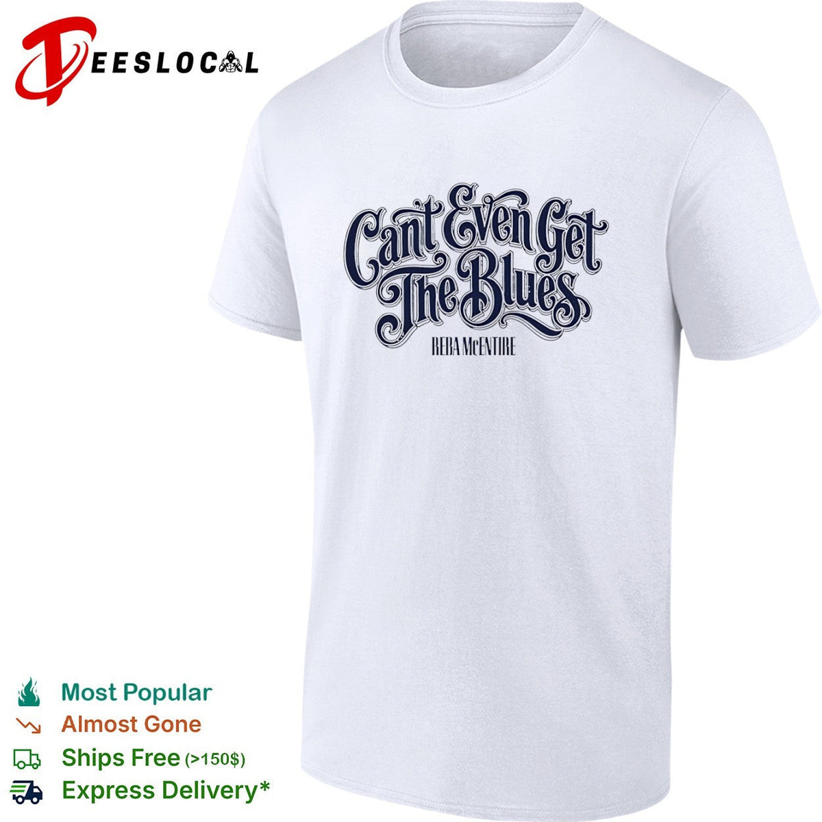 Cant Even Get the Blues Reba McEntire shirt Unisex