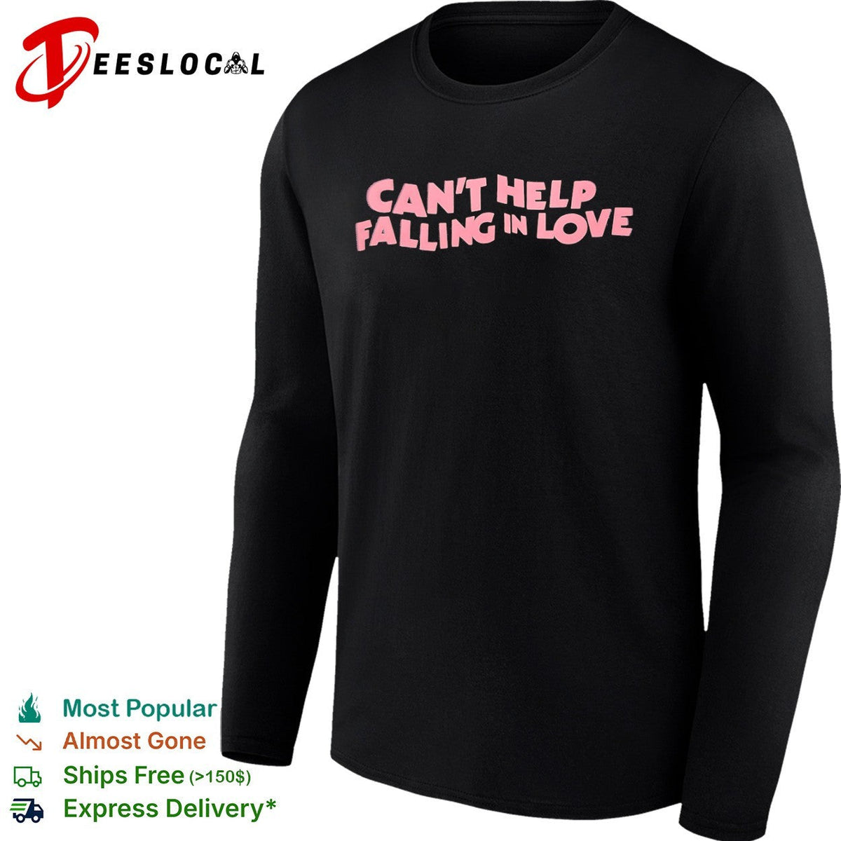 Can’t Help Falling in Love shirt Unisex