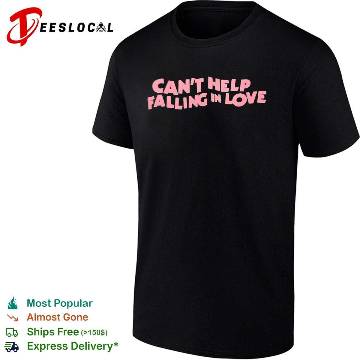 Can’t Help Falling in Love shirt Unisex