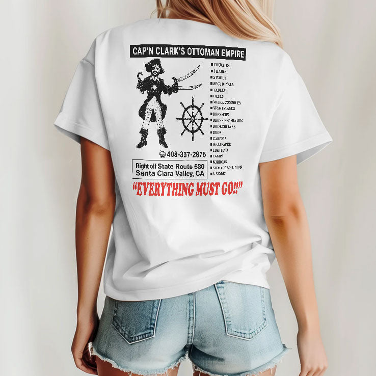 Cap’n Clark’s Ottoman Empire Everything Must Go T Shirt Unisex