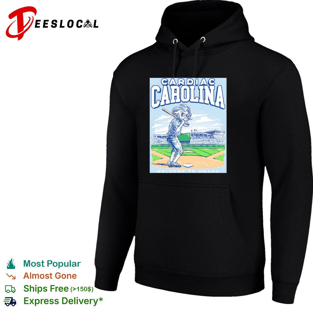 Cardiac Carolina UNC Tar Heels welcome to Omaha College World Series graphic shirt Unisex