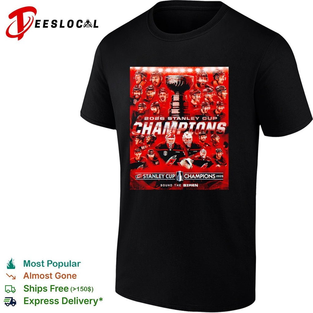 Carolina Hurricanes 2026 Stanley Cup Champions Sound the Siren Roster Team poster shirt Unisex