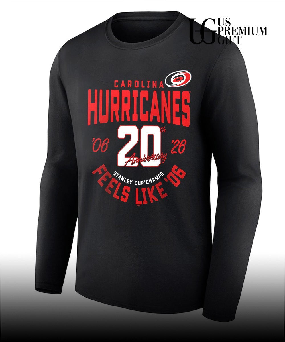 Carolina Hurricanes 20th Anniversary Stanley Cup Champions Feels Like 2026 shirt Unisex
