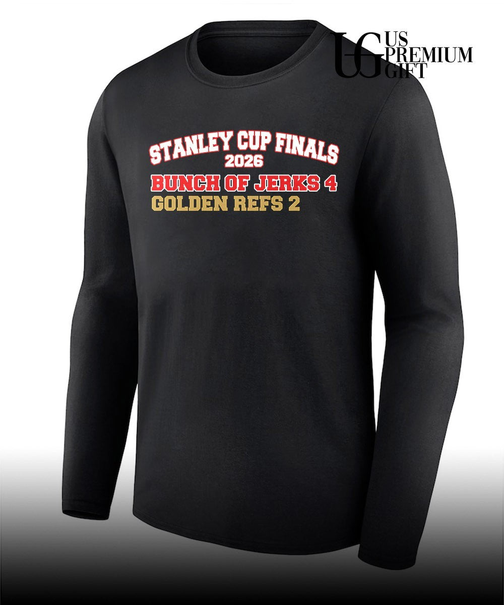 Carolina Hurricanes Stanley Cup Finals 2026 Bunch of Jerks 4 Golden Refs 2 shirt Unisex