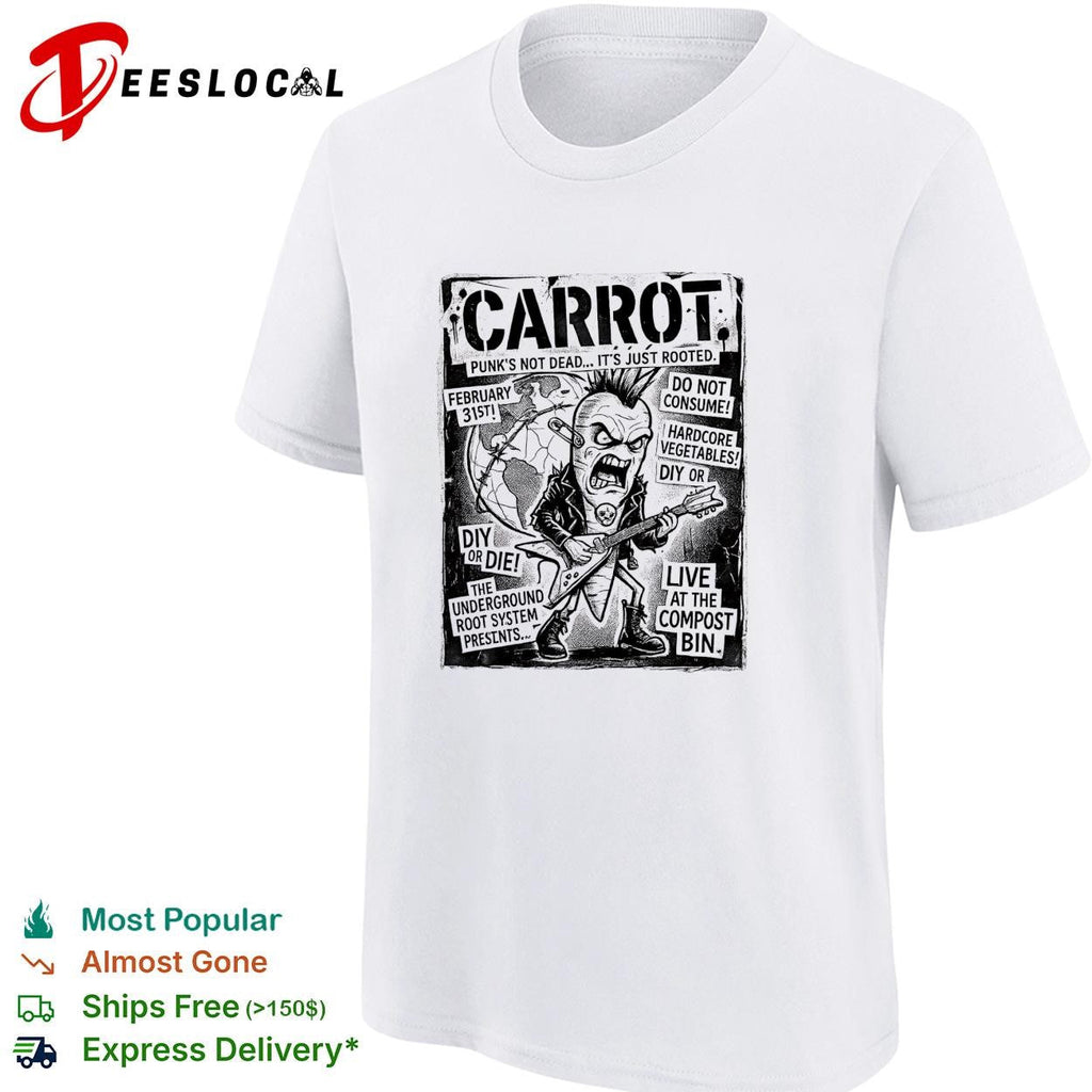Carrot punk’s not dead hardcore vegetables concert flyer parody graphic shirt Unisex