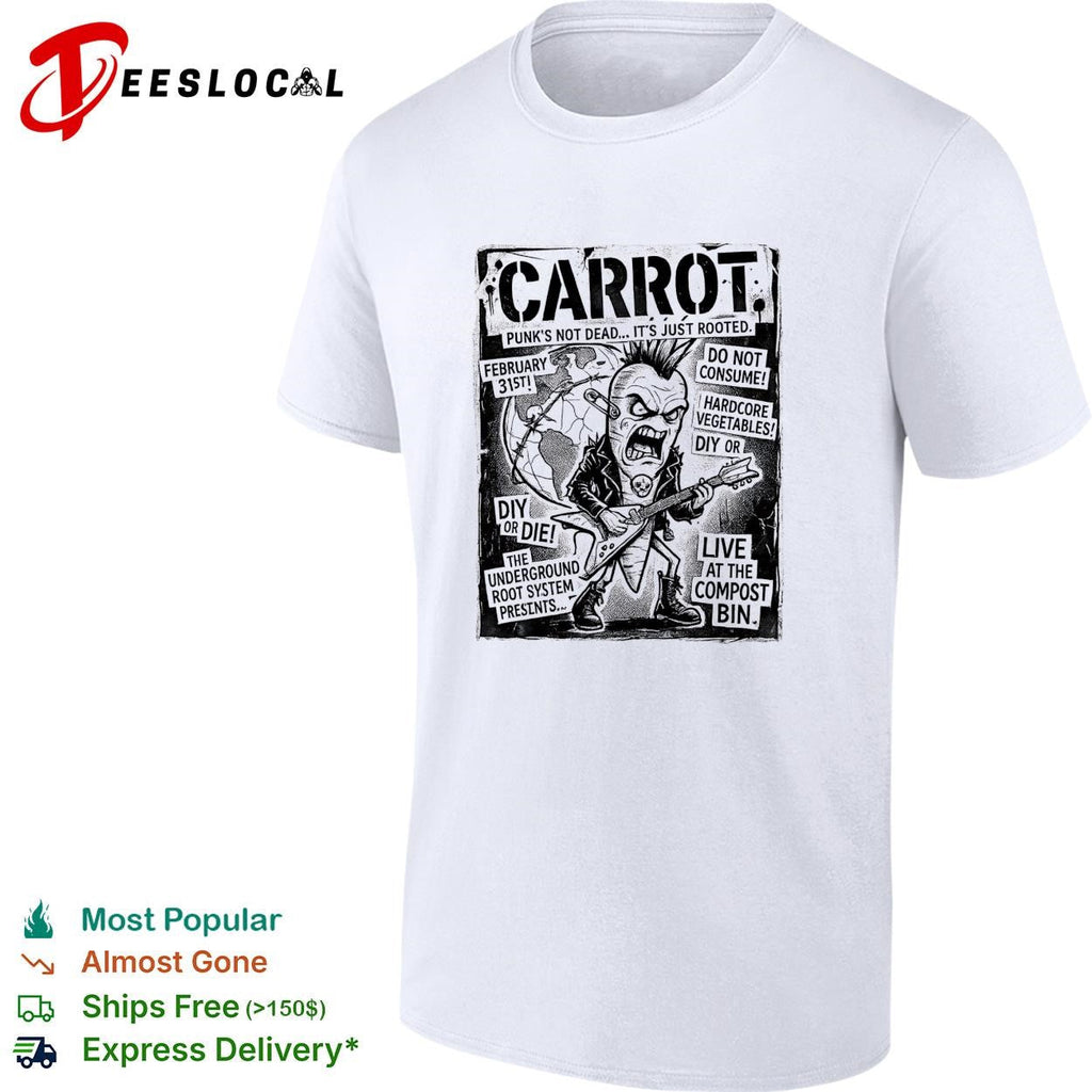 Carrot punk’s not dead hardcore vegetables concert flyer parody graphic shirt Unisex