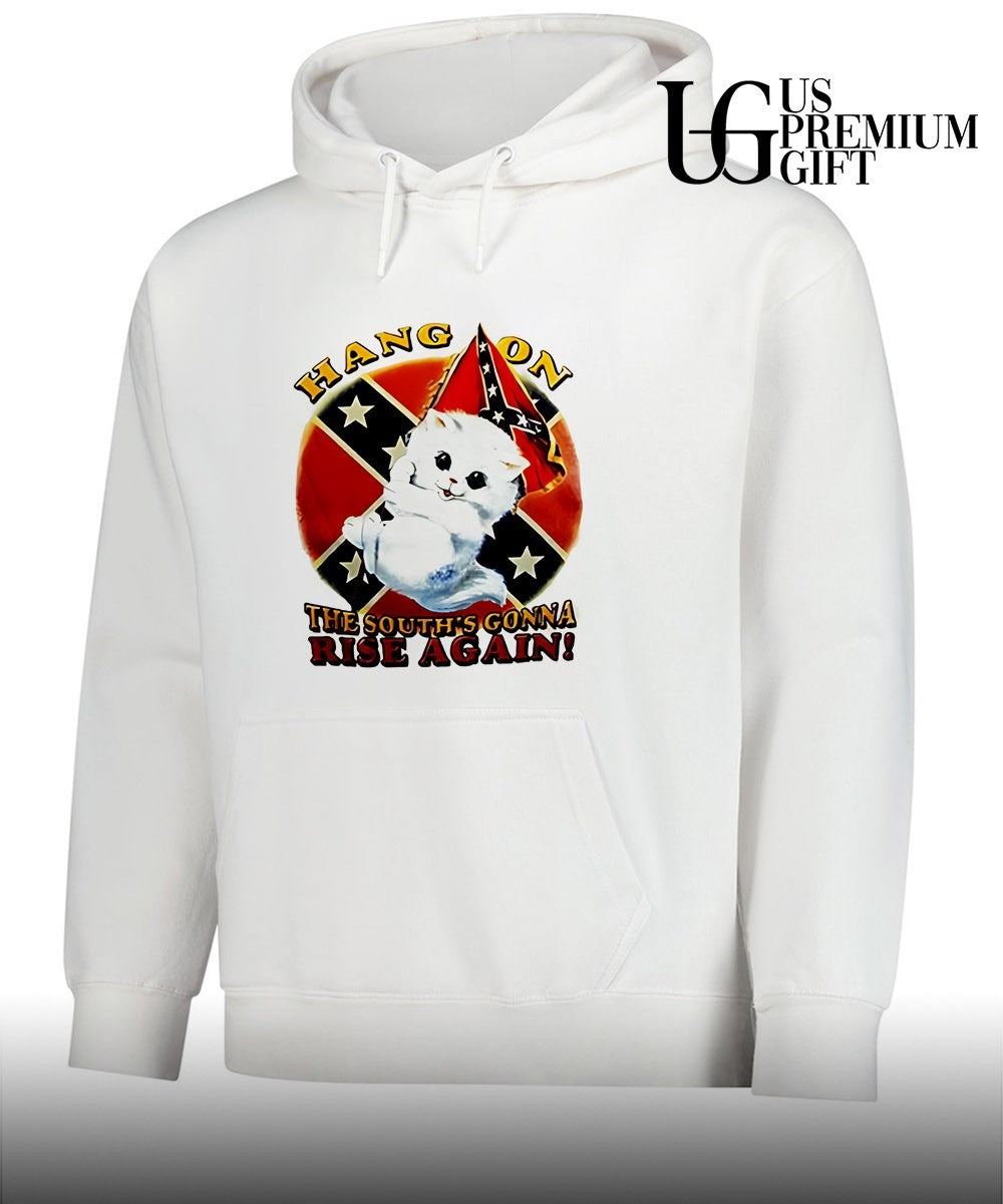 Cat hang on the south’s gonna rise again shirt Unisex