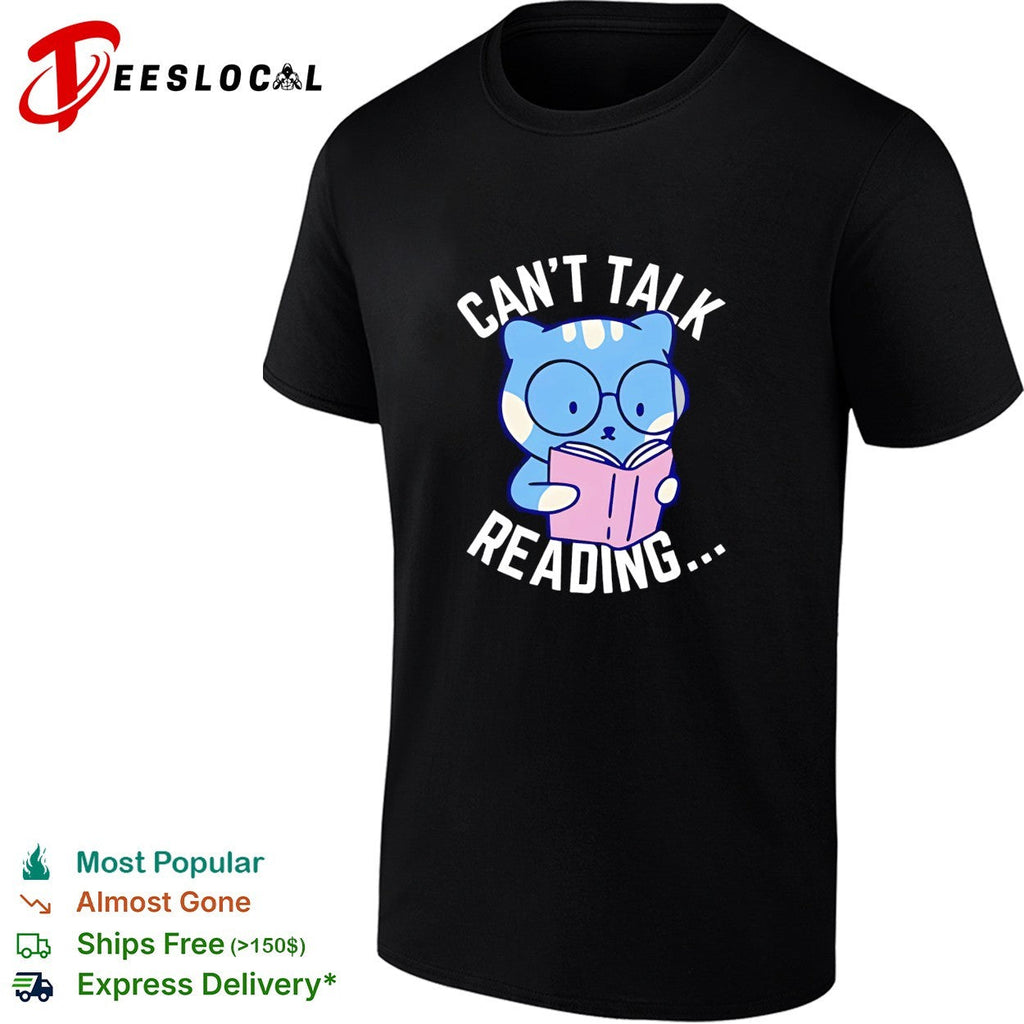 Cat reading book can’t talk reading shirt Unisex