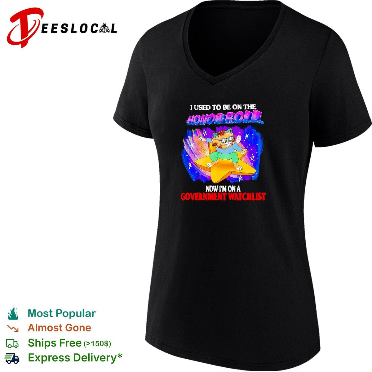 Cat used to be on the honor roll now I’m on a government watchlist shirt Unisex