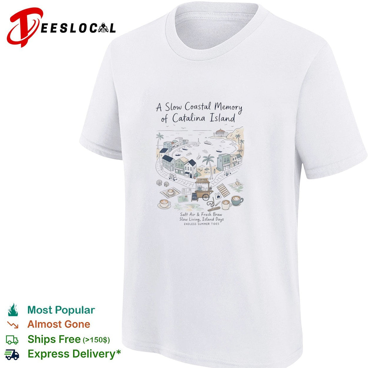Catalina Island slow coastal memory shirt Unisex