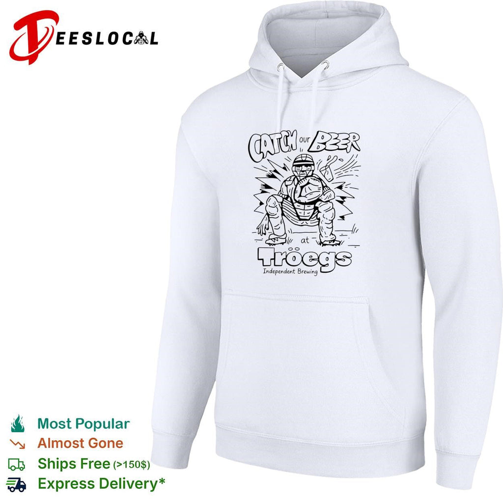 Catch our Beer at Troegs Independent Brewing shirt Unisex