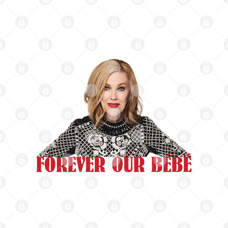 Catherine O’Hara Forever Our Bebe Shirt Unisex