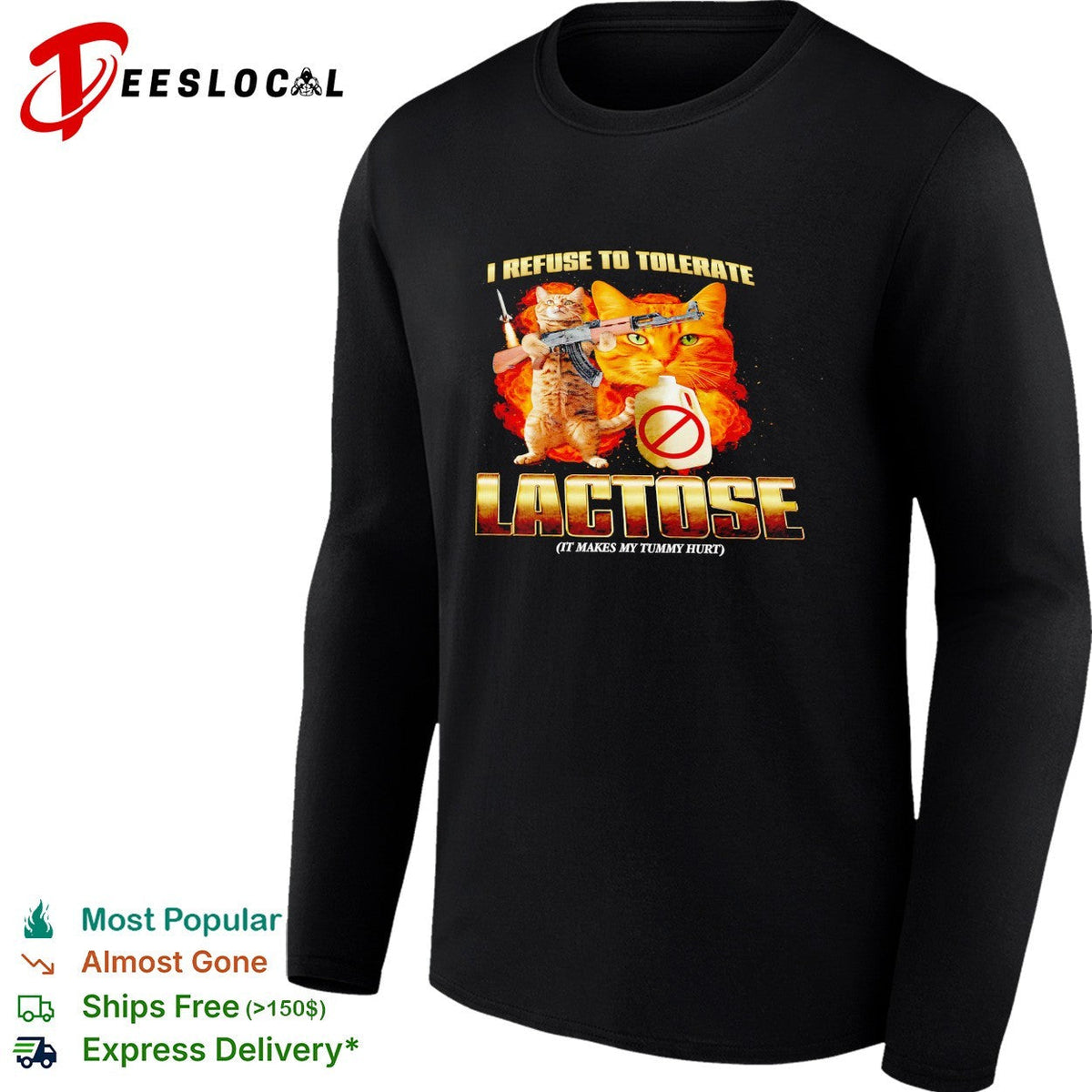 Cats holding guns I refuse to tolerate lactose shirt Unisex
