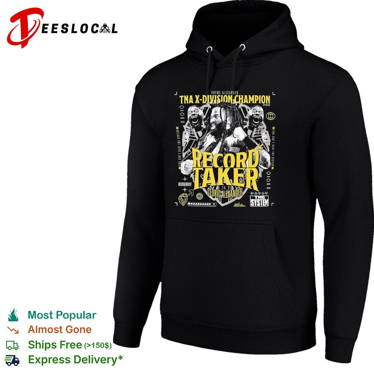 Cedric Alexander TNA X Division Champion Record Taker The System shirt Unisex