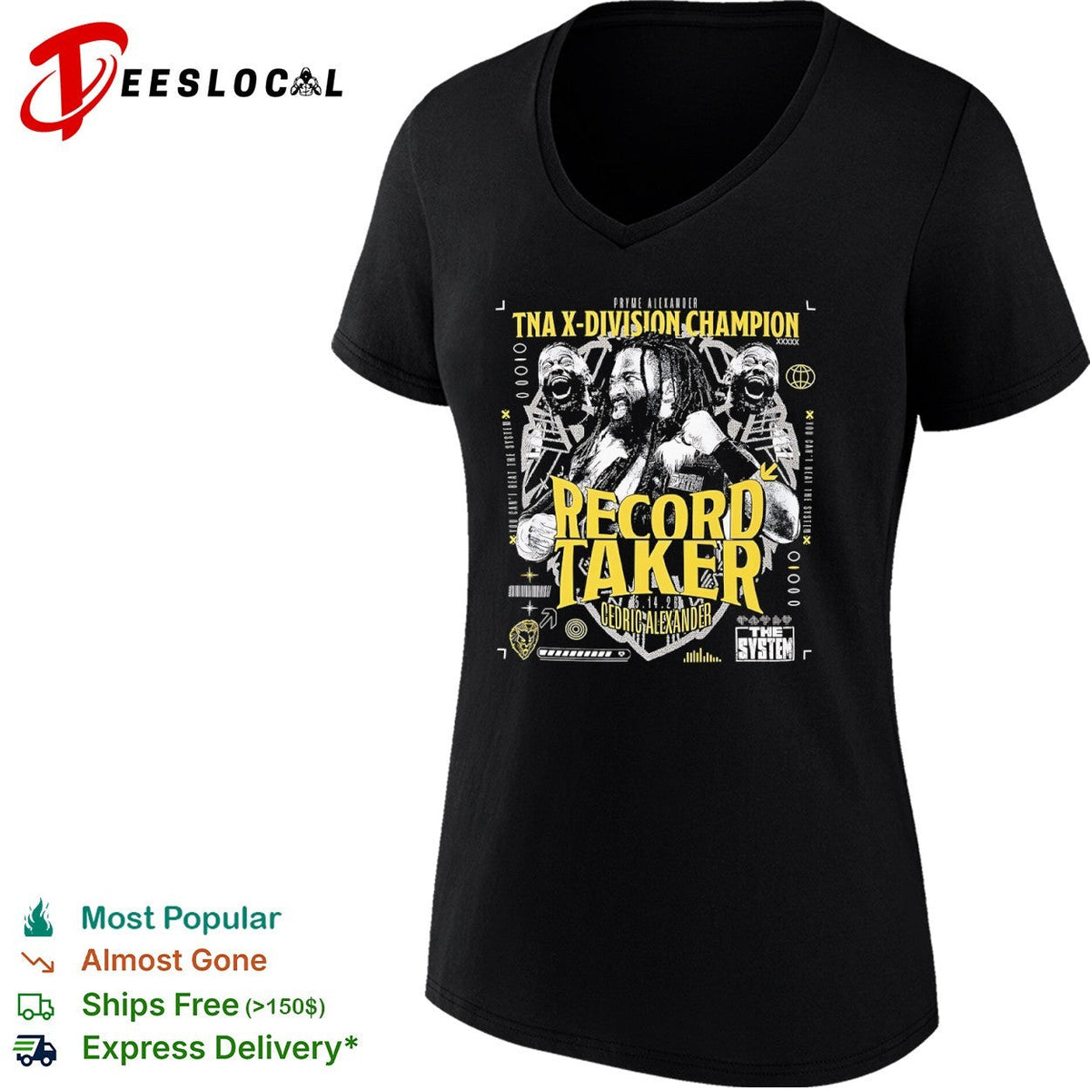 Cedric Alexander TNA X Division Champion Record Taker The System shirt Unisex