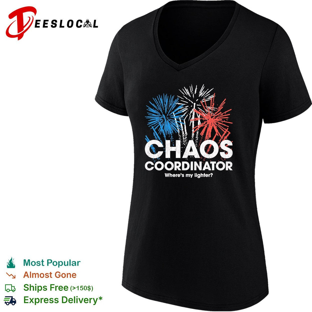 Chaos coordinator where’s my lighter shirt Unisex