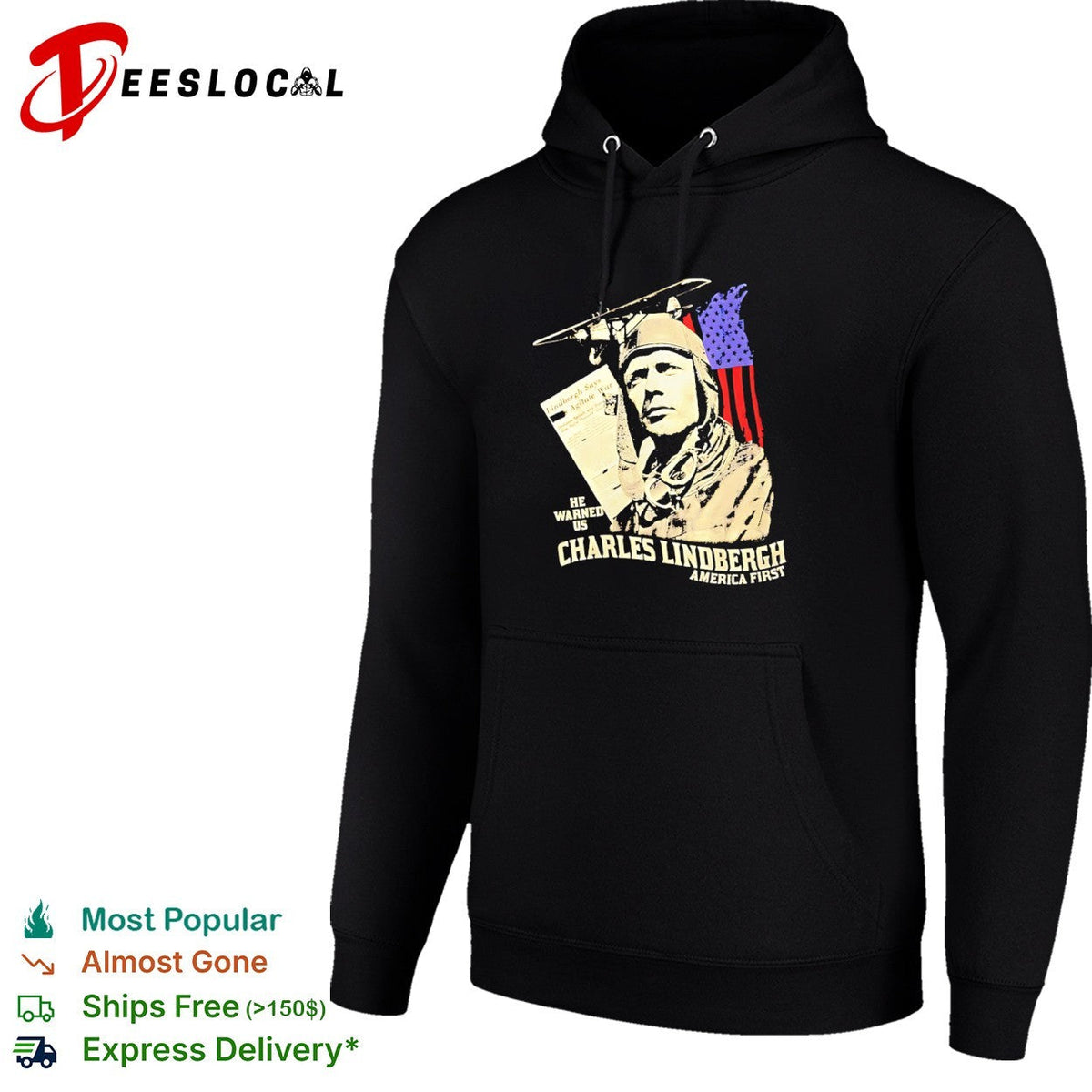 Charles Lindbergh America First he warned us Lindbergh says Agitate War shirt Unisex