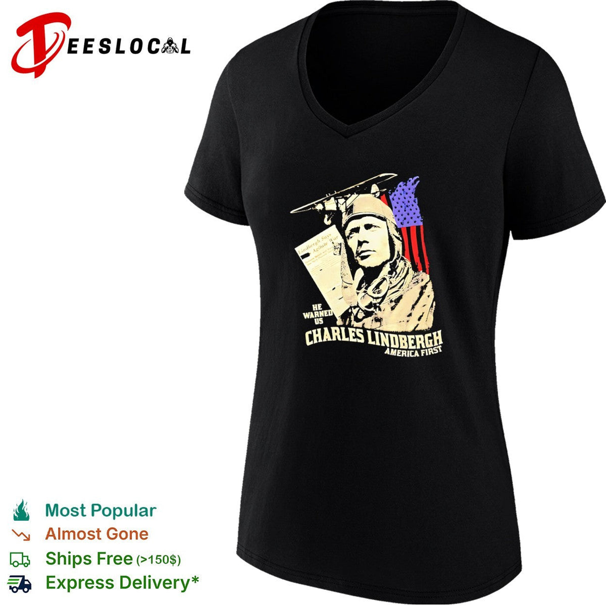 Charles Lindbergh America First he warned us Lindbergh says Agitate War shirt Unisex