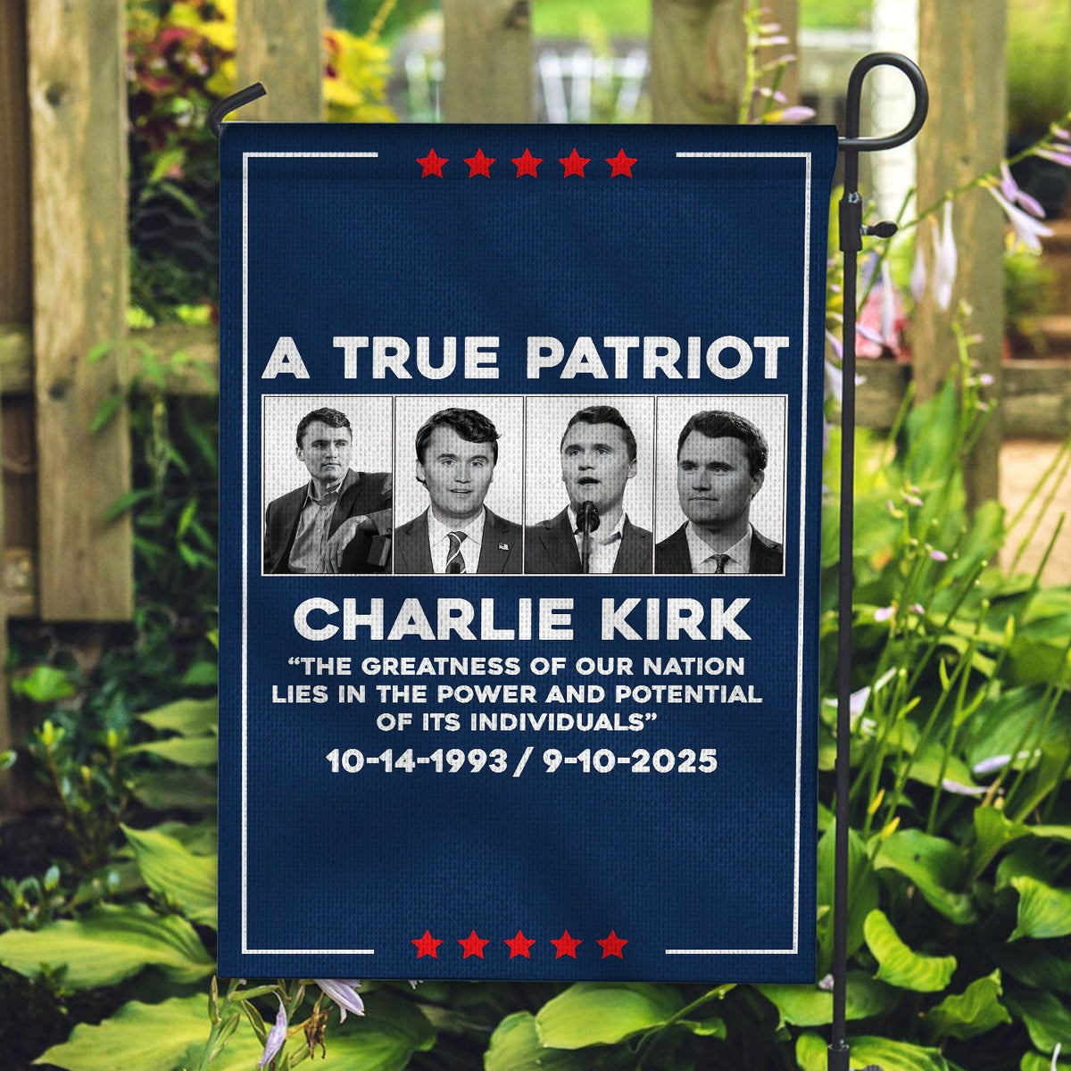 Charlie Kirk A True Patriot Garden Flag Unisex
