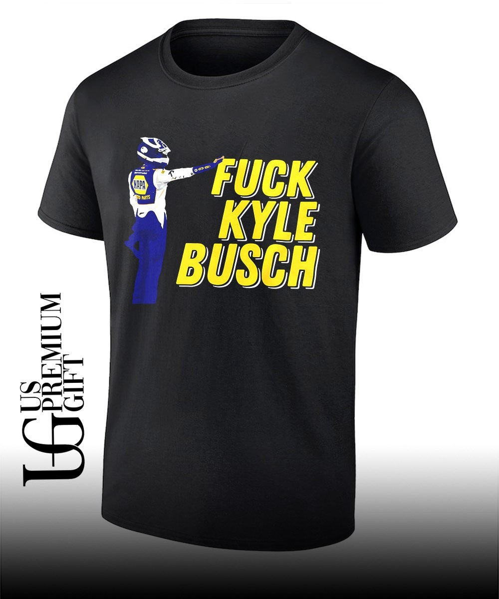 Chase Elliott fuck Kyle Busch shirt Unisex