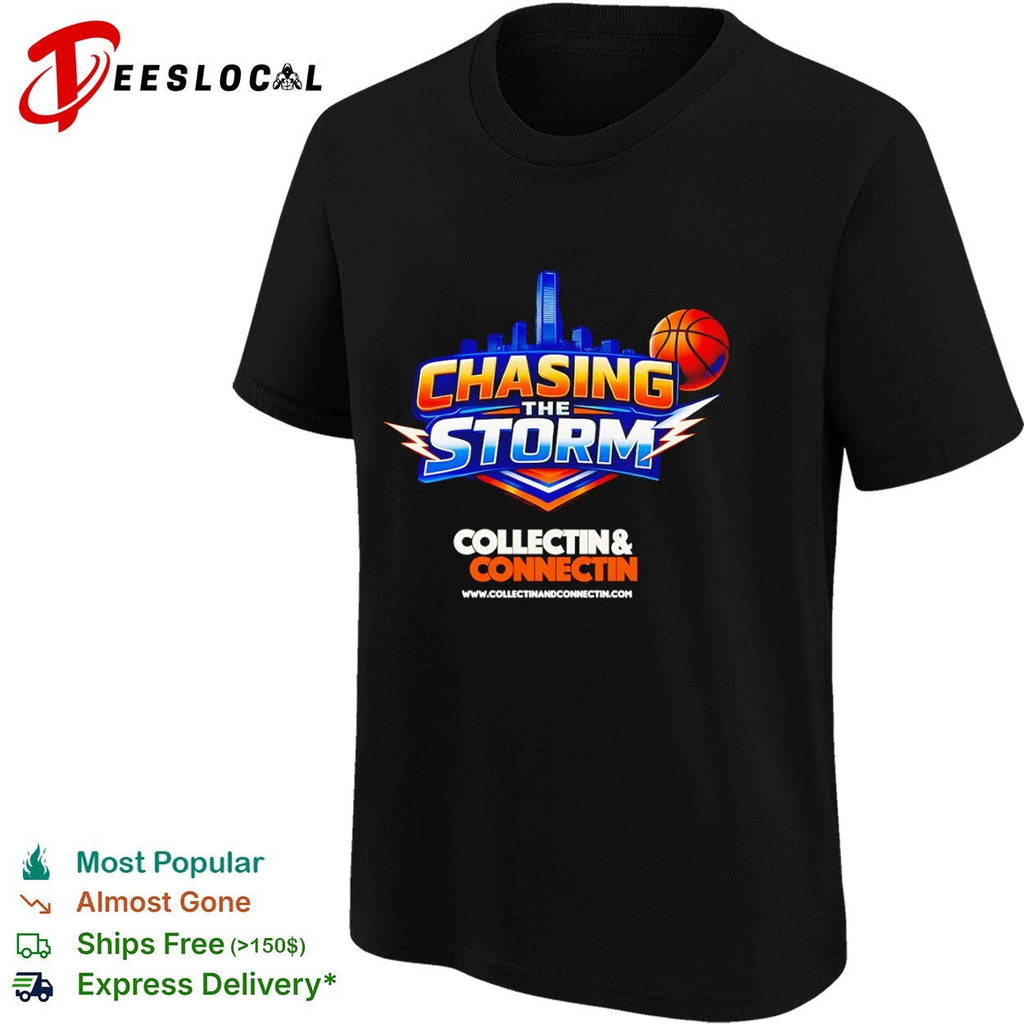 Chasing the storm collectin and connectin basketball shirt Unisex