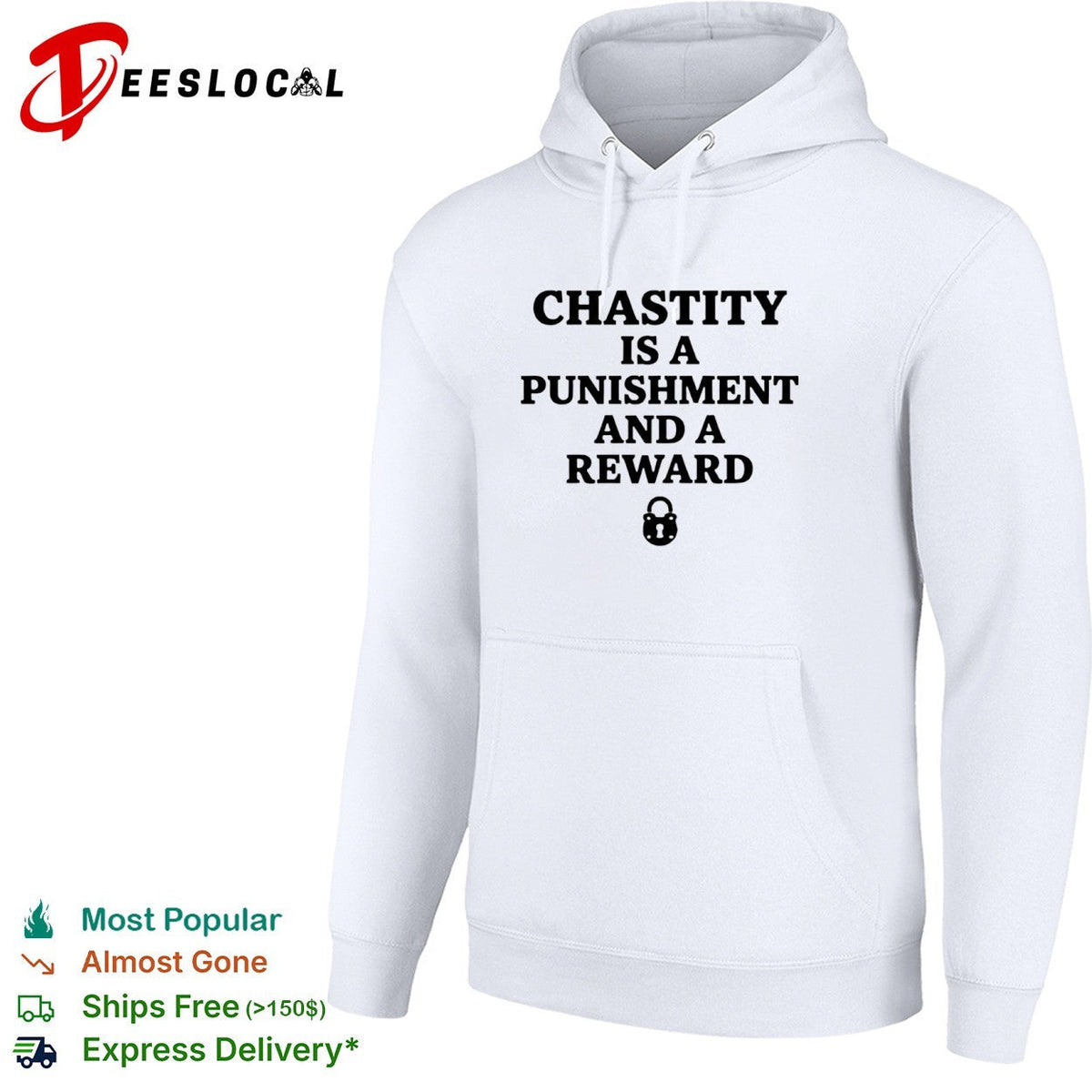 Chastity is a punishment and a reward shirt Unisex