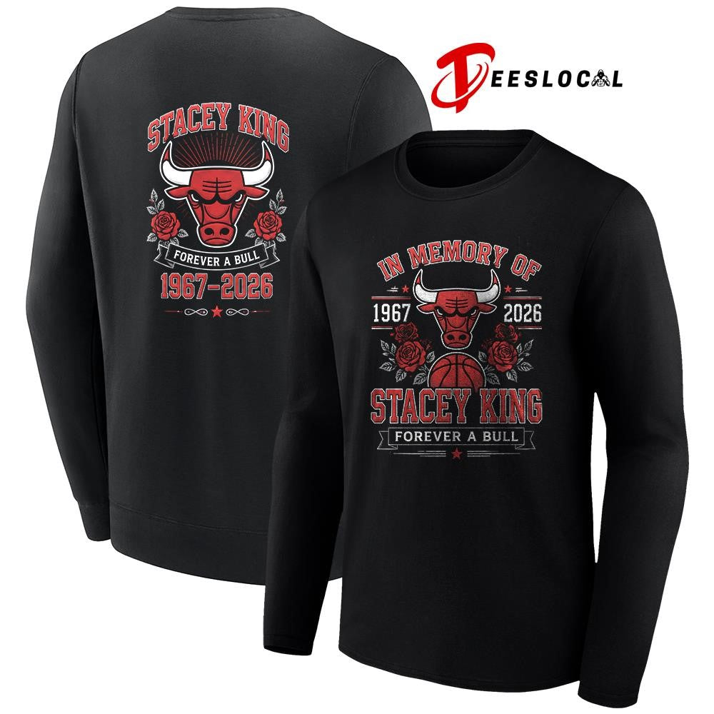 Chicago Bulls in memory of Stacey King forever a Bull graphic shirt Unisex