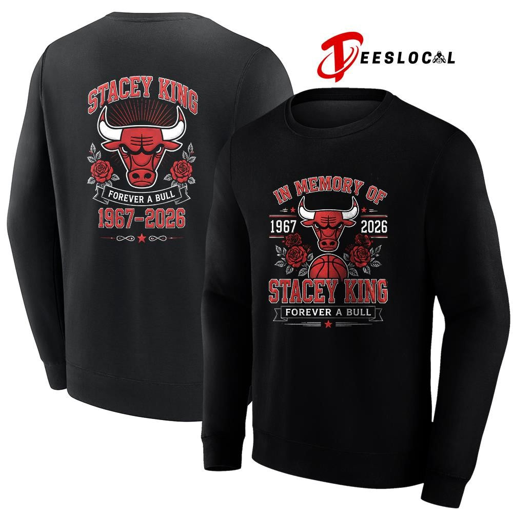 Chicago Bulls in memory of Stacey King forever a Bull graphic shirt Unisex