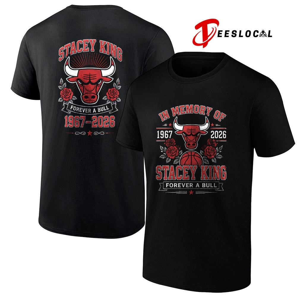 Chicago Bulls in memory of Stacey King forever a Bull graphic shirt Unisex