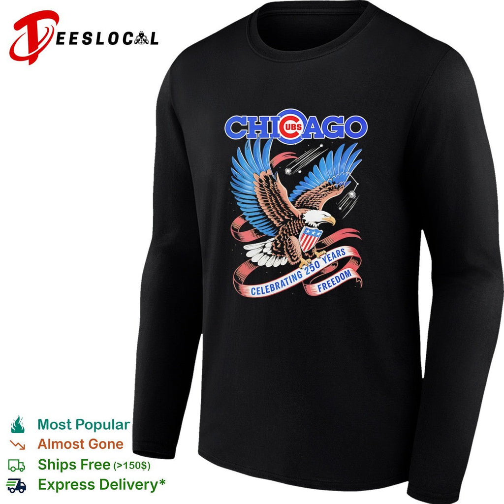 Chicago Cubs Celebrating 250 Years Freedom American Eagle Patriotic shirt Unisex