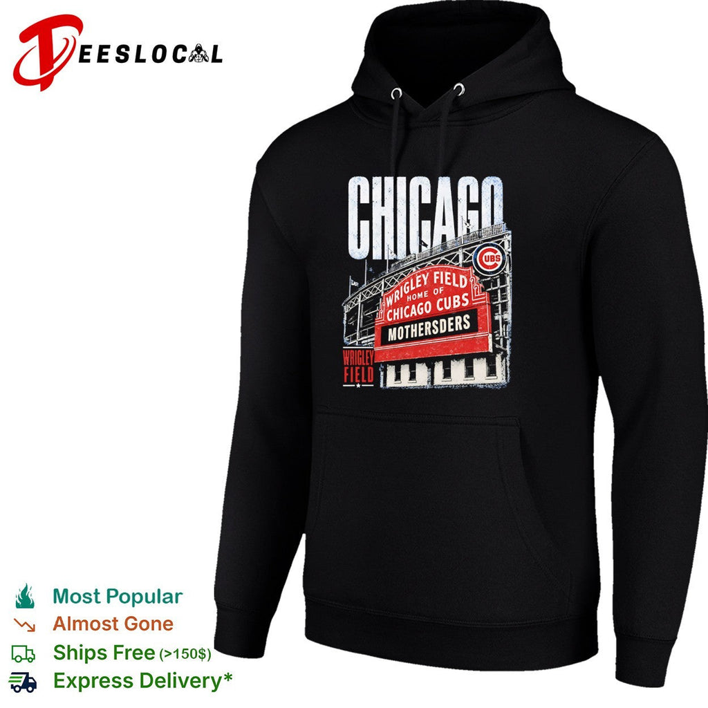 Chicago Cubs Mothersders Wrigley Field shirt Unisex