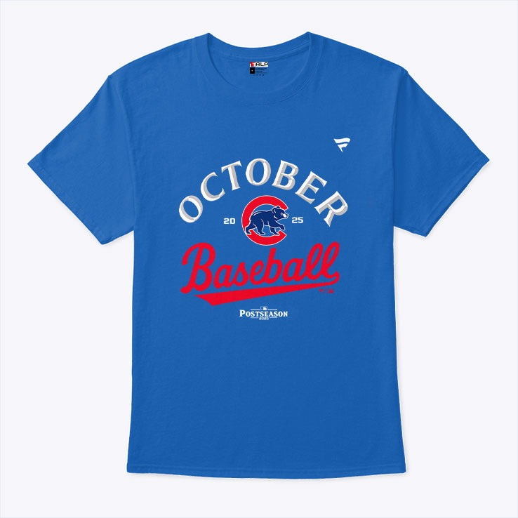Chicago Cubs October Baseball Postseason 2025 T Shirt Unisex