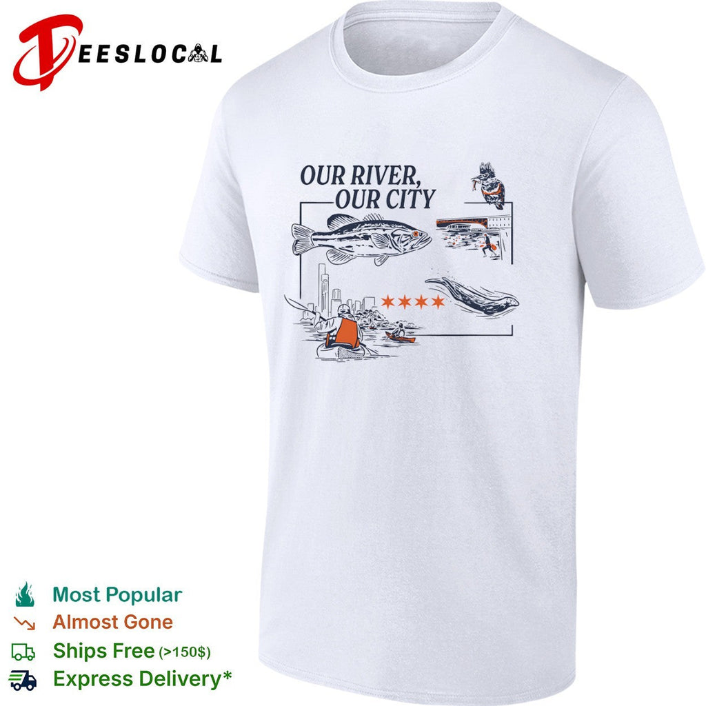 Chicago river wildlife our river our city shirt Unisex