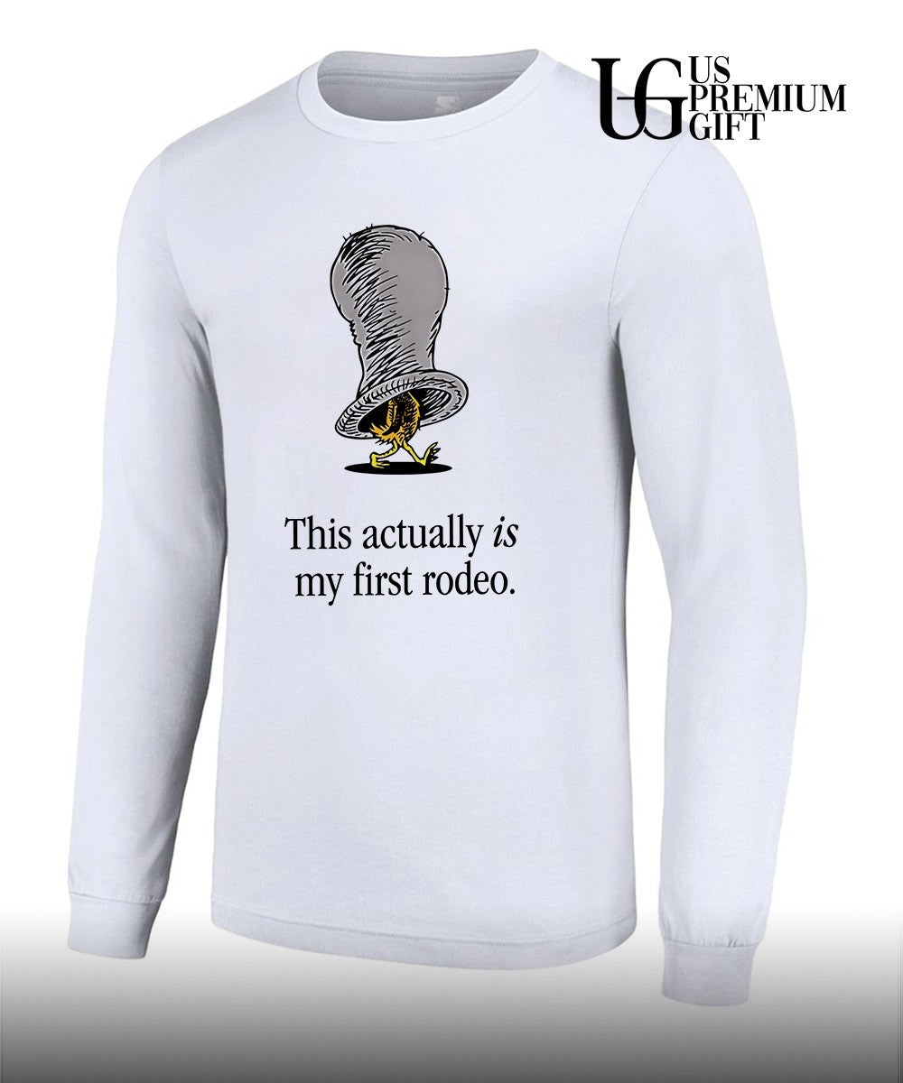 Chicken this actually is my first rodeo shirt Unisex