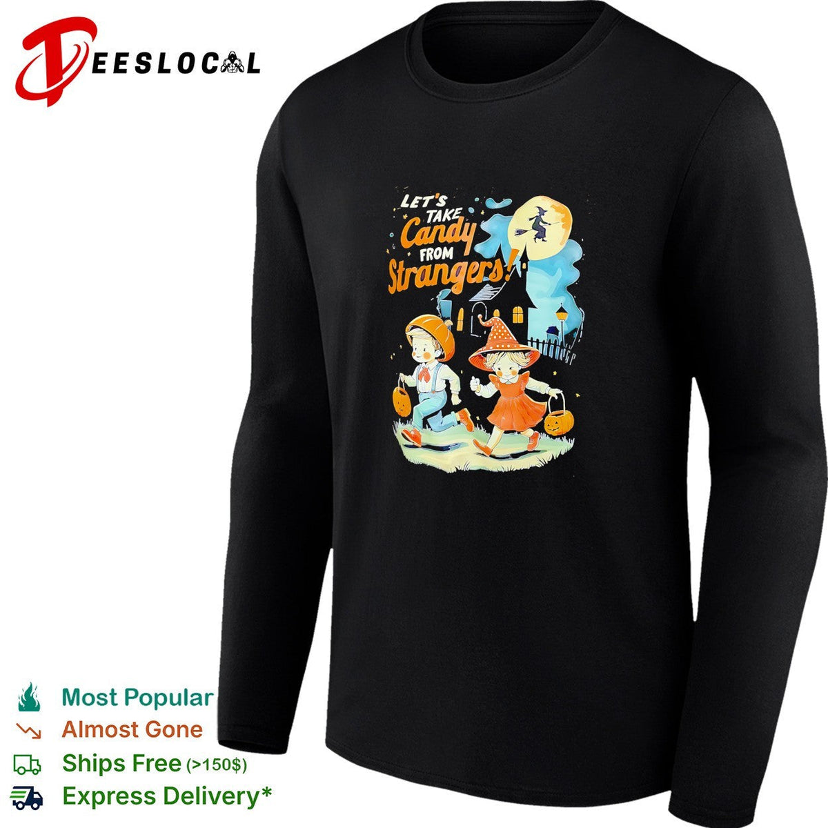 Children trick or treating let’s take candy from strangers shirt Unisex