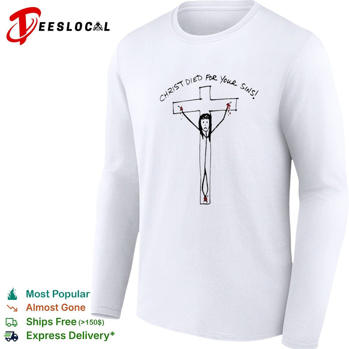 Christ died for your sins shirt Unisex