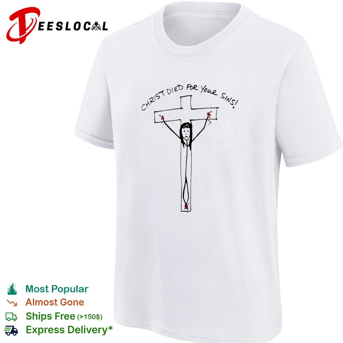 Christ died for your sins shirt Unisex