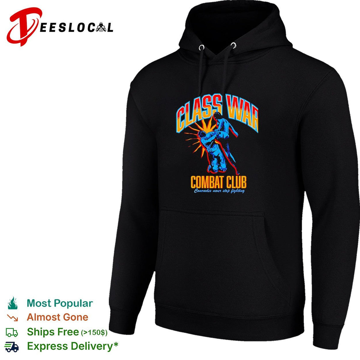 Class War Combat Club comrades never stop fighting bold art shirt Unisex