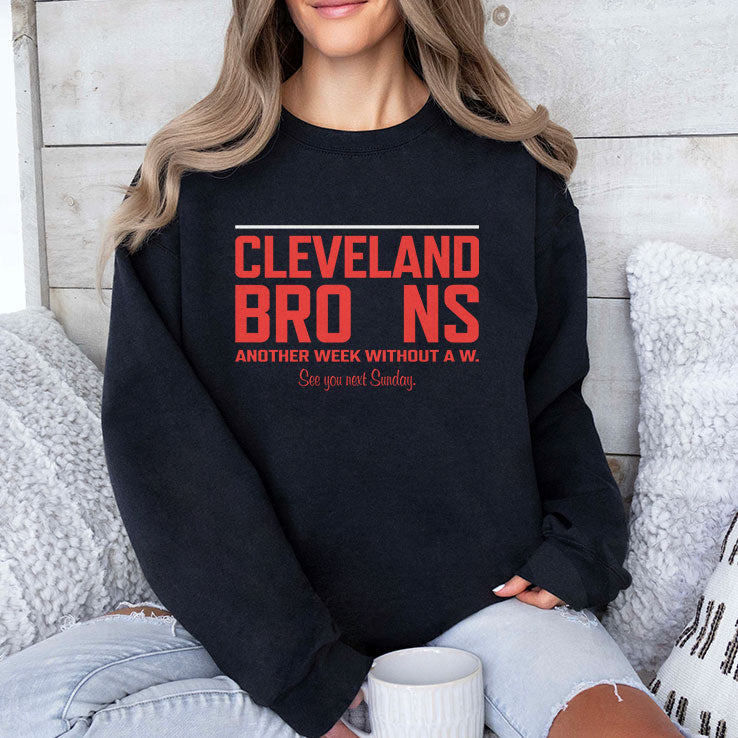 Cleveland Browns Another Week Without A W Shirt Unisex