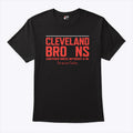Cleveland Browns Another Week Without A W Shirt Unisex