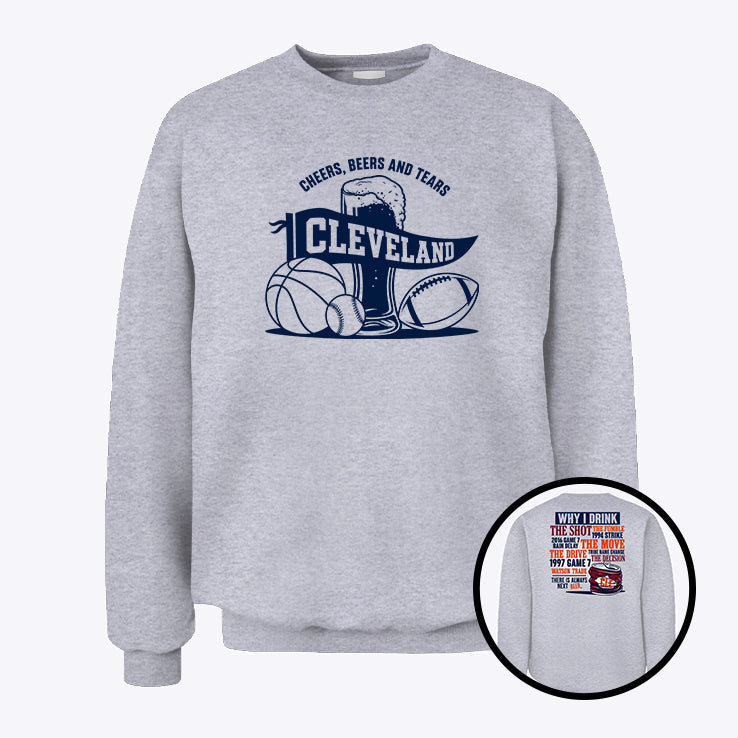 Cleveland Cheers Beers And Tears Why I Drink Unisex